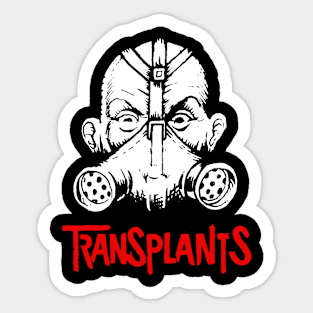 Transplants Sticker